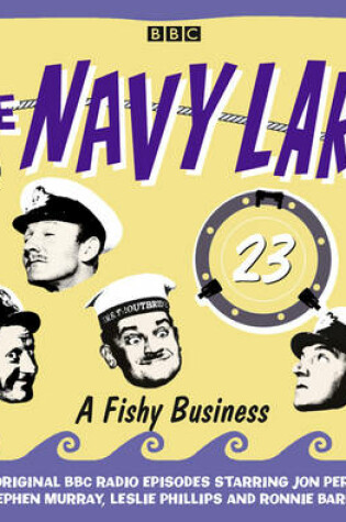 Cover of The Navy Lark Volume 23: A Fishy Business