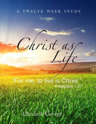 Book cover for Christ as Life