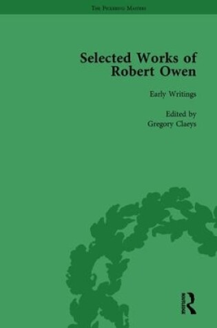 Cover of The Selected Works of Robert Owen Vol I