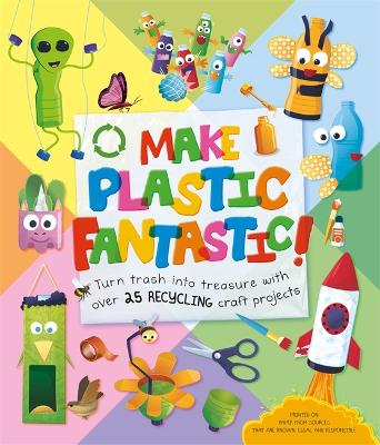 Cover of Make Plastic Fantastic