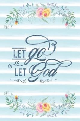 Book cover for Let Go Let God