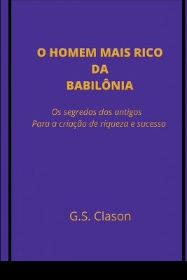 Book cover for O Homem Mais Rico Da Babilônia