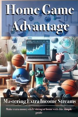 Book cover for Home Game Advantage