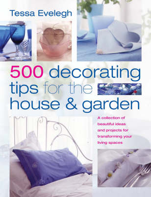 Book cover for 500 Decorating Tips for the House and Garden