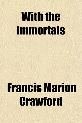 Book cover for With the Immortals