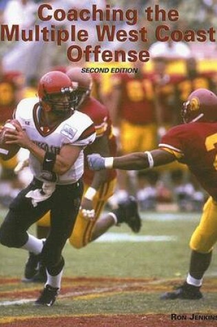 Cover of Coaching the Multiple West Coast Offense