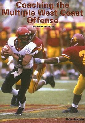 Book cover for Coaching the Multiple West Coast Offense