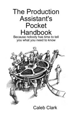 Book cover for The Production Assistant's Pocket Handbook