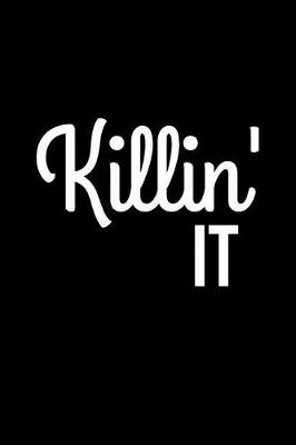 Book cover for Killin' It