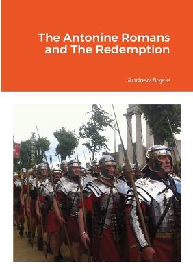Book cover for The Antonine Romans and The Redemption