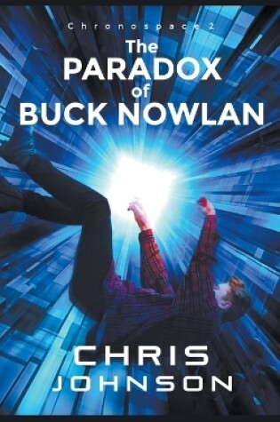 Cover of The Paradox of Buck Nowlan