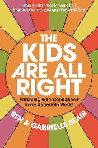 Cover of The Kids Are All Right