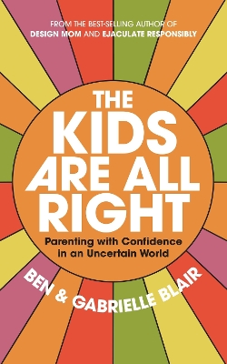 Book cover for The Kids Are All Right