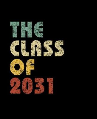 Book cover for The Class of 2031