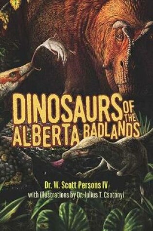 Cover of Dinosaurs of the Alberta Badlands