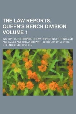 Cover of The Law Reports. Queen's Bench Division Volume 1