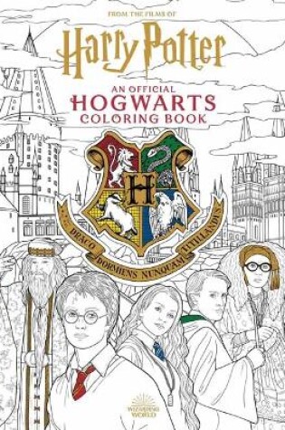 Cover of Harry Potter: An Official Hogwarts Coloring Book