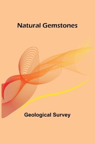 Cover of Natural Gemstones