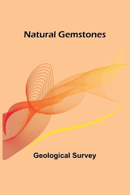 Book cover for Natural Gemstones