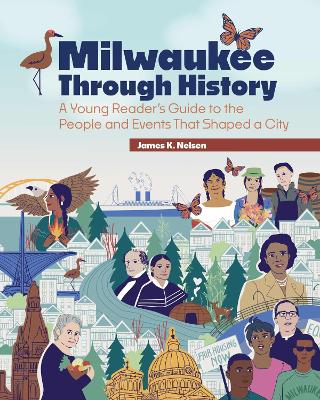 Book cover for Milwaukee Through History
