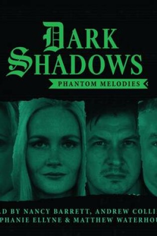 Cover of Dark Shadows - Phantom Melodies
