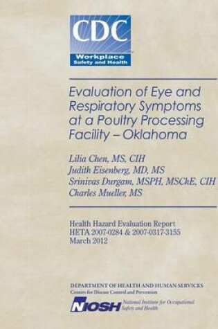 Cover of Evaluation of Eye and Respiratory Systems at a Poultry Processing Facility- Oklahoma