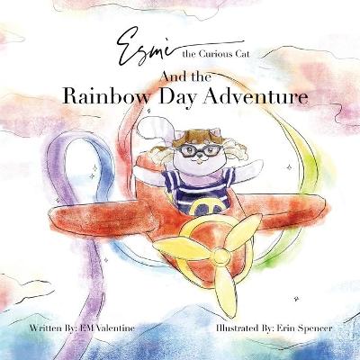 Book cover for Esmè the Curious Cat And the Rainbow Day Adventure