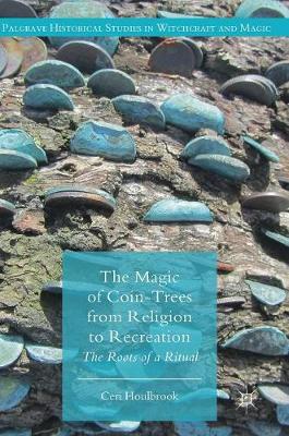 Book cover for The Magic of Coin-Trees from Religion to Recreation