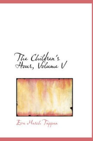 Cover of The Children's Hour, Volume V