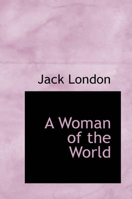 Book cover for A Woman of the World