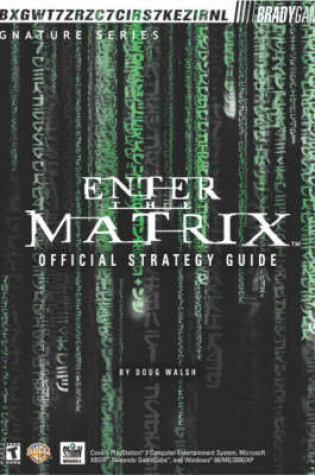 Cover of Enter the Matrix™ Official Strategy Guide