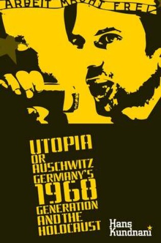 Cover of Utopia or Auschwitz