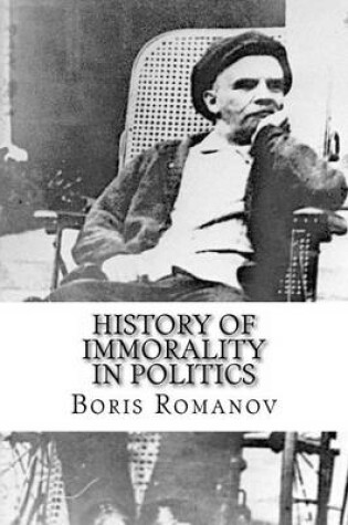Cover of History of immorality in politics