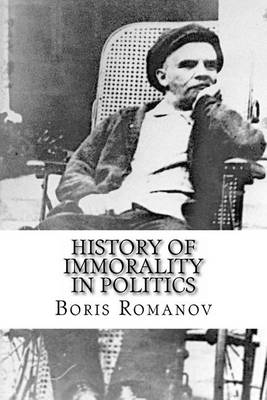Book cover for History of immorality in politics