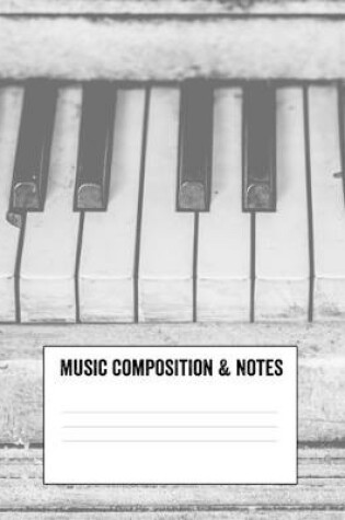 Cover of Music Composition and Notes