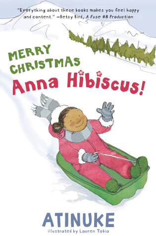 Cover of Merry Christmas, Anna Hibiscus!