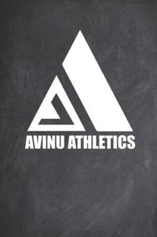 Cover of Avinu Athletics Logo Fitness Brand Journal