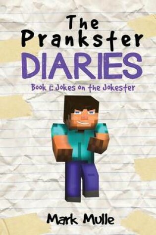 Cover of The Prankster Diaries (Book 1)
