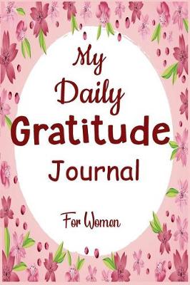 Book cover for My Daily Gratitude Journal for Women