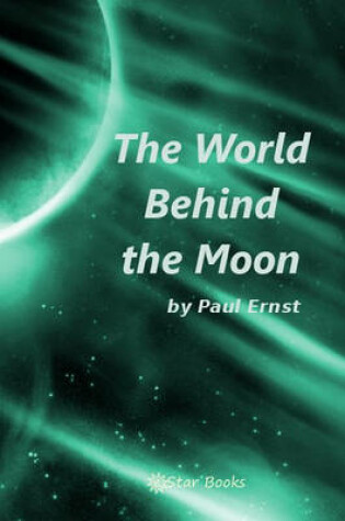 Cover of The World Behind the Moon