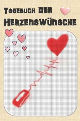 Cover of Tagebuch der Herzenswunsche