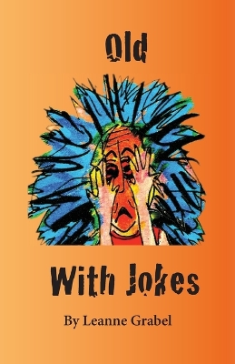 Book cover for Old With Jokes