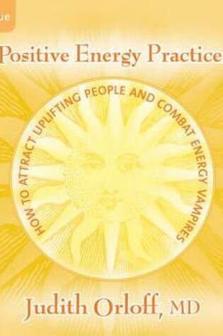 Cover of Positive Energy Practices