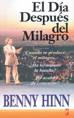 Book cover for El Dia Despues del Milagro