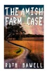 Book cover for The Amish Farm Case (Amish Mystery and Suspense)