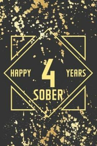 Cover of Happy 4 Years Sober