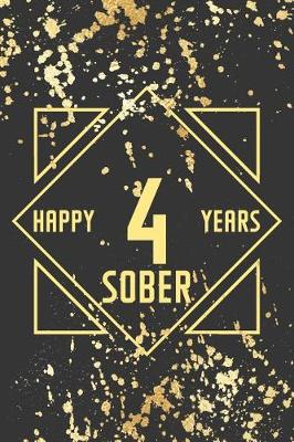 Book cover for Happy 4 Years Sober