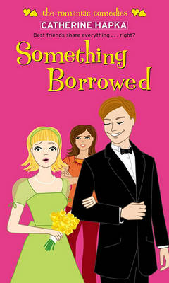 Book cover for Something Borrowed