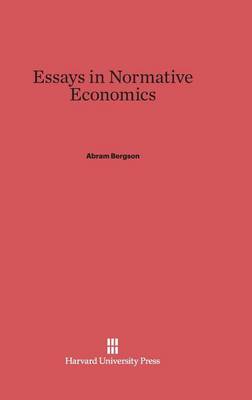 Book cover for Essays in Normative Economics