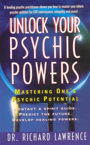 Book cover for Unlock Your Psychic Powers / Mastering One's Psychic Potential